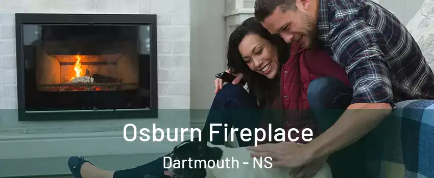  Osburn Fireplace Dartmouth - NS