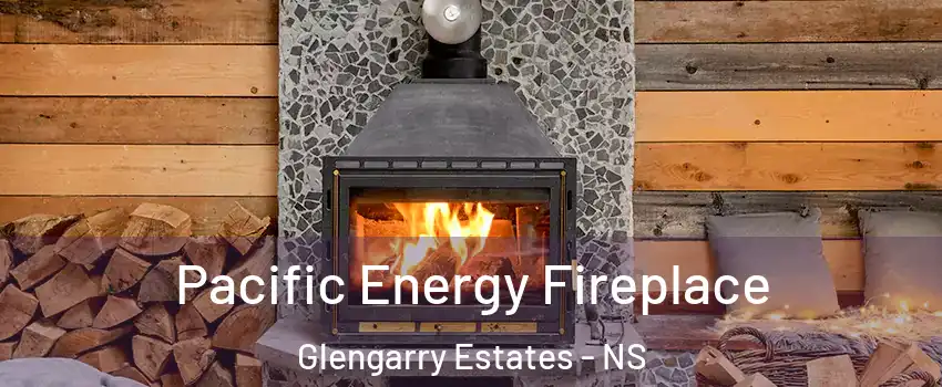  Pacific Energy Fireplace Glengarry Estates - NS