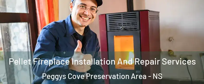  Pellet Fireplace Installation And Repair Services Peggys Cove Preservation Area - NS