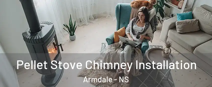  Pellet Stove Chimney Installation Armdale - NS