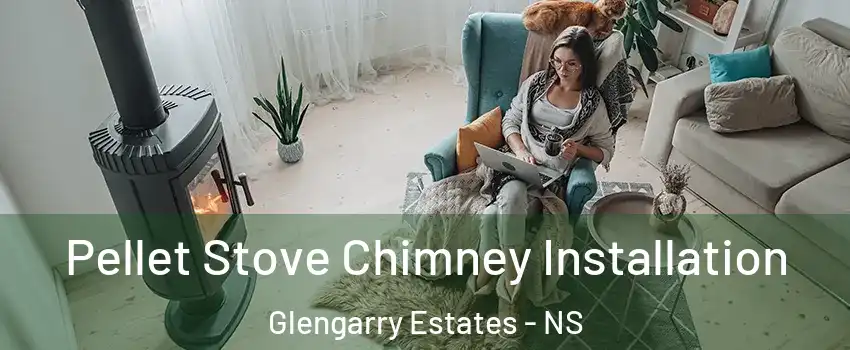  Pellet Stove Chimney Installation Glengarry Estates - NS