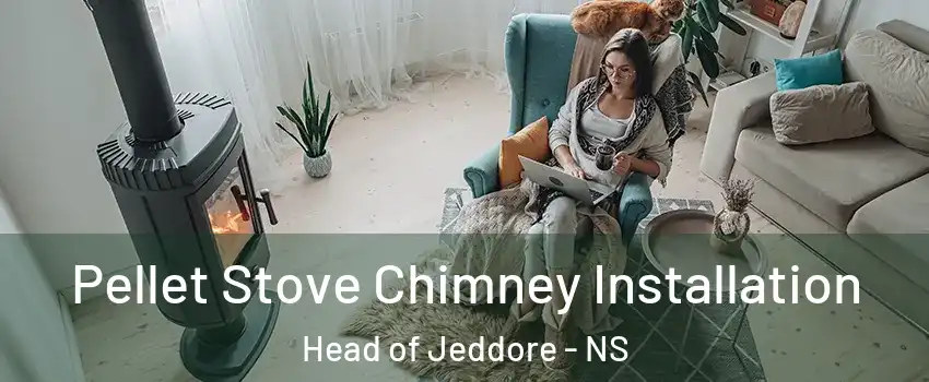  Pellet Stove Chimney Installation Head of Jeddore - NS