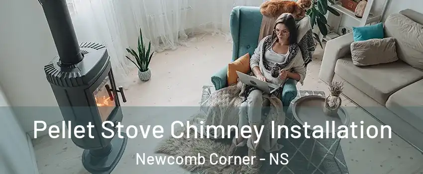  Pellet Stove Chimney Installation Newcomb Corner - NS