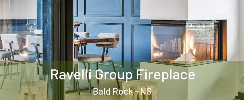  Ravelli Group Fireplace Bald Rock - NS