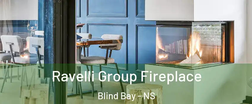  Ravelli Group Fireplace Blind Bay - NS
