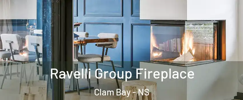  Ravelli Group Fireplace Clam Bay - NS