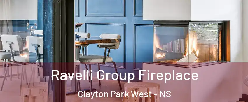  Ravelli Group Fireplace Clayton Park West - NS