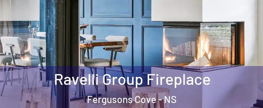  Ravelli Group Fireplace Fergusons Cove - NS
