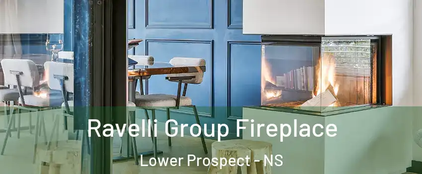  Ravelli Group Fireplace Lower Prospect - NS