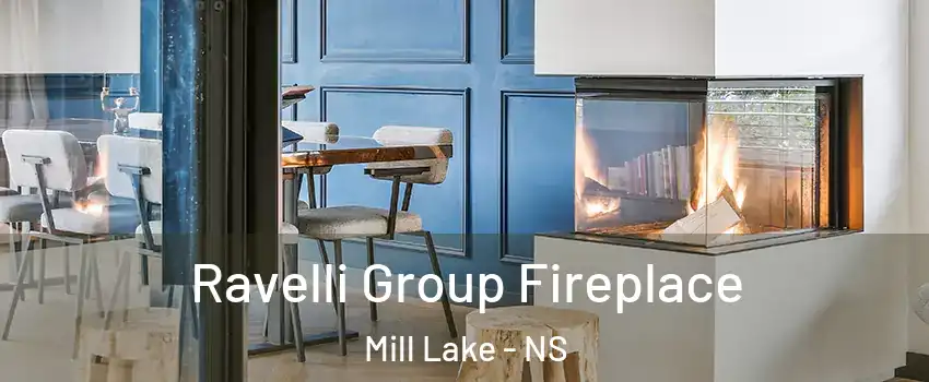  Ravelli Group Fireplace Mill Lake - NS