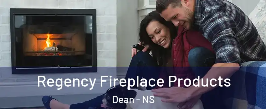  Regency Fireplace Products Dean - NS