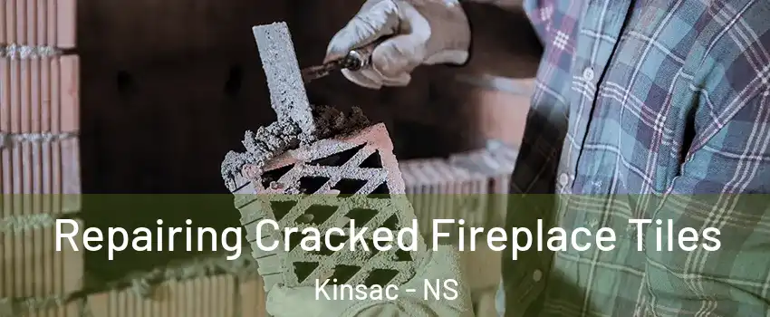  Repairing Cracked Fireplace Tiles Kinsac - NS