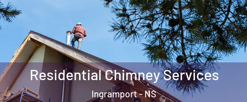  Residential Chimney Services Ingramport - NS