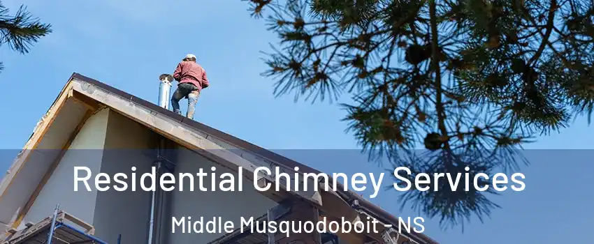  Residential Chimney Services Middle Musquodoboit - NS