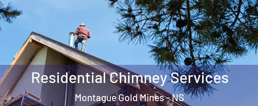  Residential Chimney Services Montague Gold Mines - NS