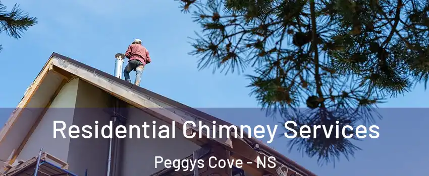  Residential Chimney Services Peggys Cove - NS
