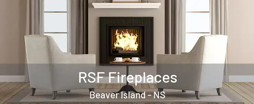  RSF Fireplaces Beaver Island - NS