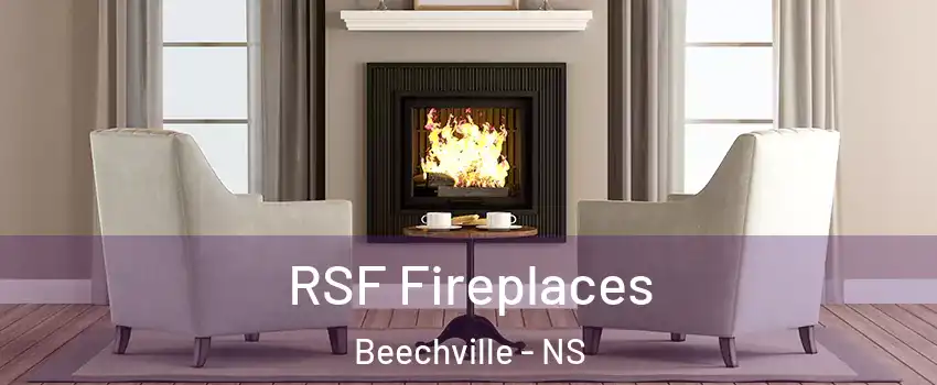  RSF Fireplaces Beechville - NS