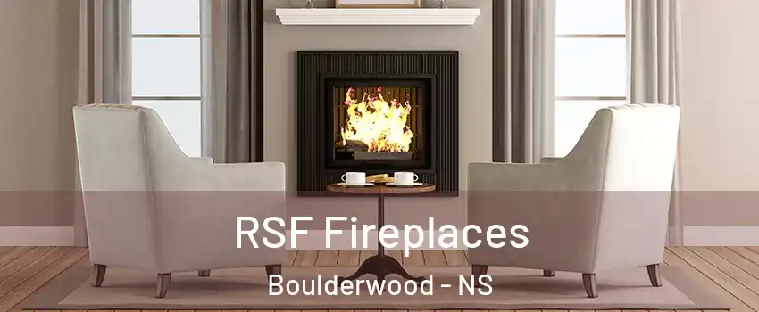  RSF Fireplaces Boulderwood - NS