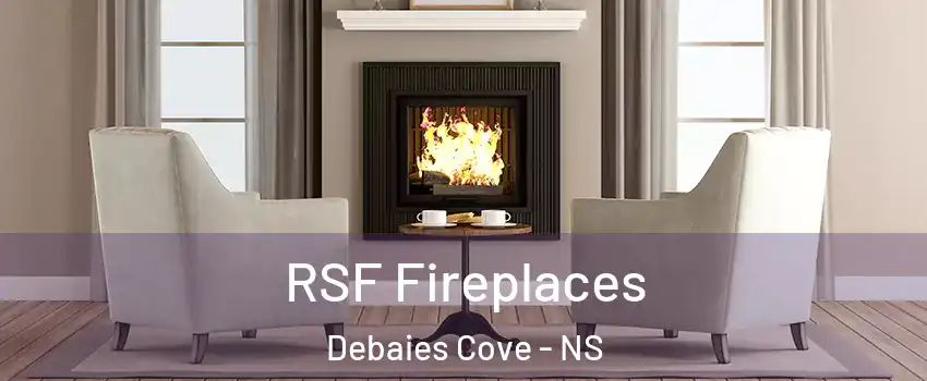  RSF Fireplaces Debaies Cove - NS