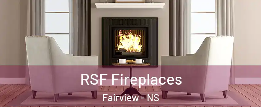  RSF Fireplaces Fairview - NS