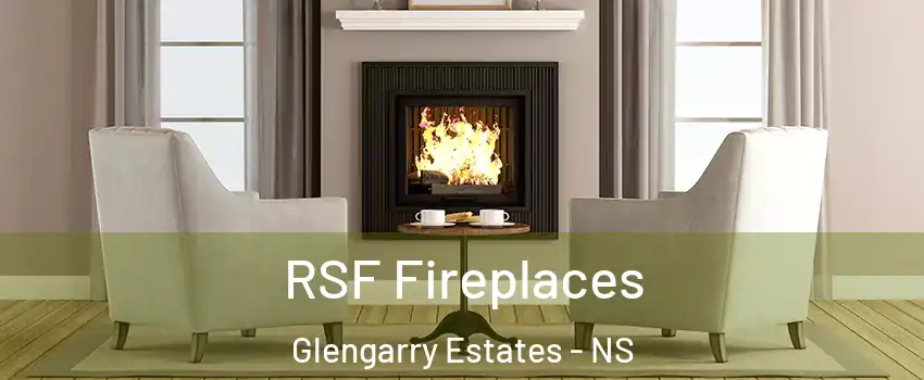  RSF Fireplaces Glengarry Estates - NS
