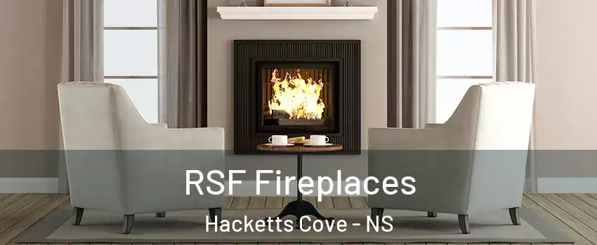  RSF Fireplaces Hacketts Cove - NS