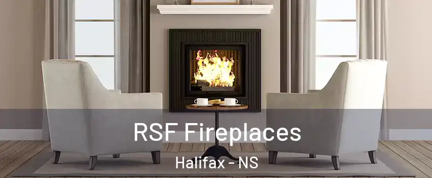  RSF Fireplaces Halifax - NS