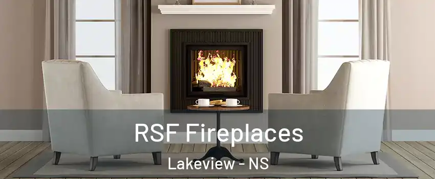  RSF Fireplaces Lakeview - NS