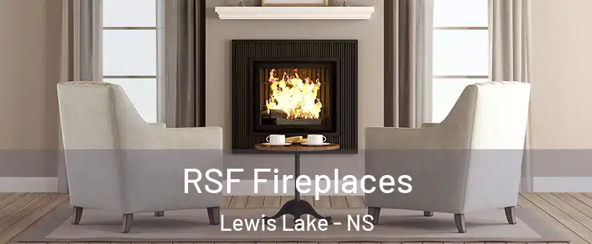  RSF Fireplaces Lewis Lake - NS