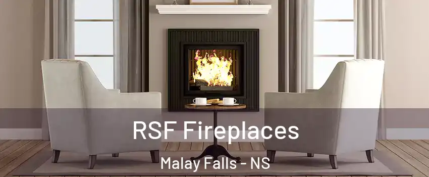 RSF Fireplaces Malay Falls - NS