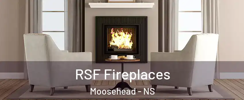  RSF Fireplaces Moosehead - NS