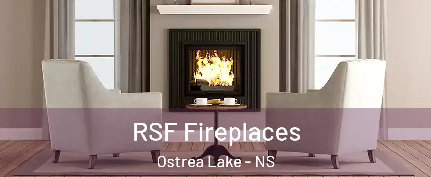  RSF Fireplaces Ostrea Lake - NS