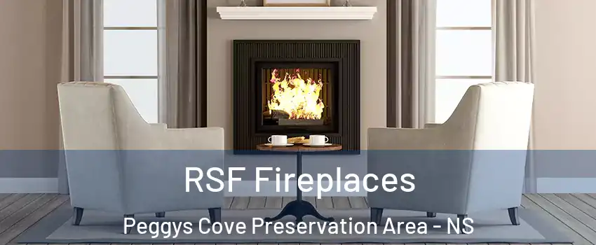  RSF Fireplaces Peggys Cove Preservation Area - NS