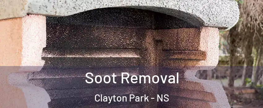  Soot Removal Clayton Park - NS