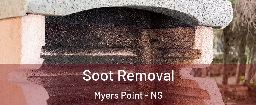  Soot Removal Myers Point - NS