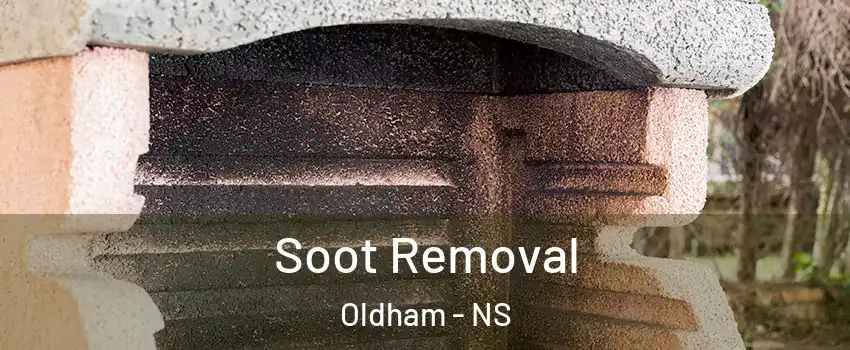  Soot Removal Oldham - NS