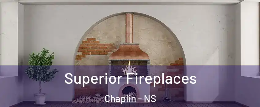  Superior Fireplaces Chaplin - NS