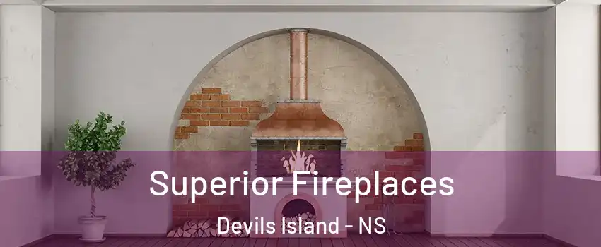  Superior Fireplaces Devils Island - NS