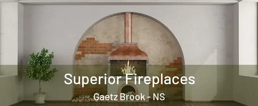  Superior Fireplaces Gaetz Brook - NS