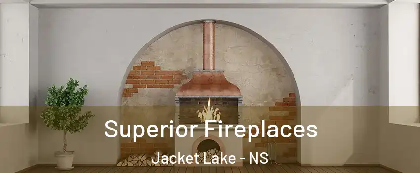  Superior Fireplaces Jacket Lake - NS