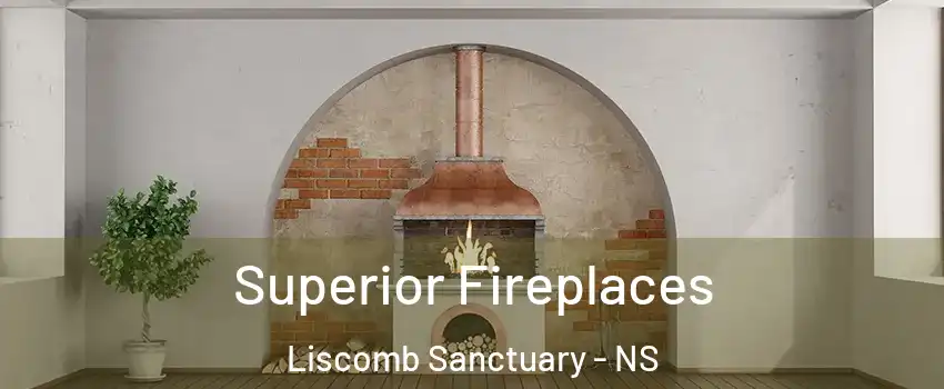  Superior Fireplaces Liscomb Sanctuary - NS