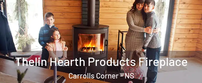  Thelin Hearth Products Fireplace Carrolls Corner - NS
