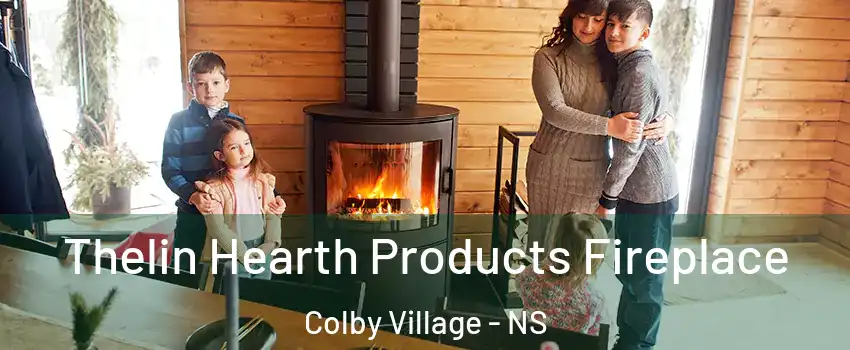  Thelin Hearth Products Fireplace Colby Village - NS