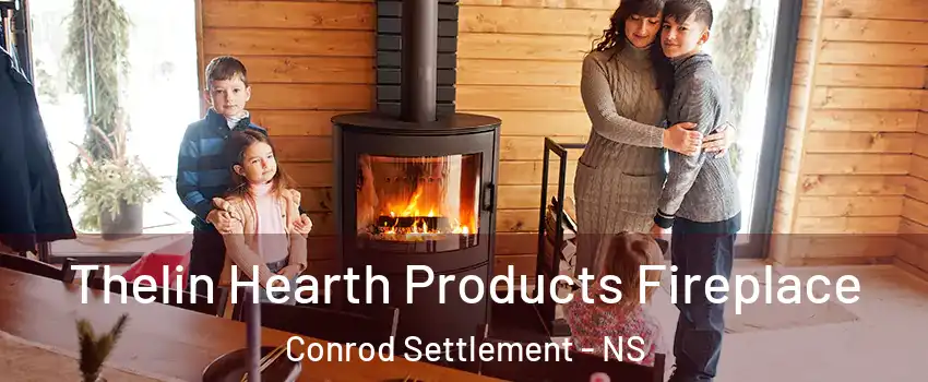  Thelin Hearth Products Fireplace Conrod Settlement - NS