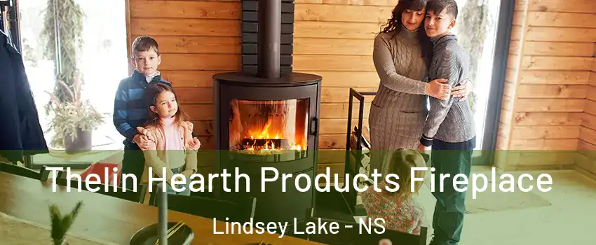  Thelin Hearth Products Fireplace Lindsey Lake - NS