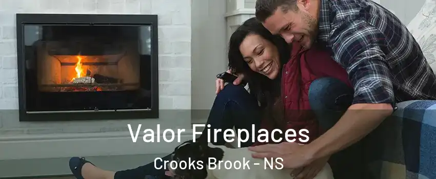  Valor Fireplaces Crooks Brook - NS