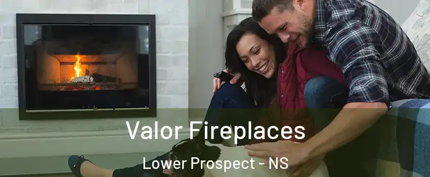  Valor Fireplaces Lower Prospect - NS