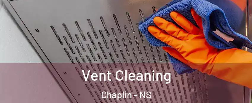  Vent Cleaning Chaplin - NS