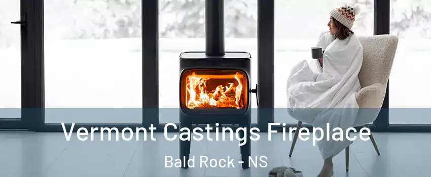  Vermont Castings Fireplace Bald Rock - NS